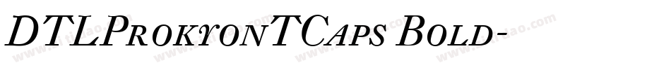 DTLProkyonTCaps Bold字体转换